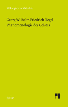 Phänomenologie des Geistes Phänomenologie des Geistes