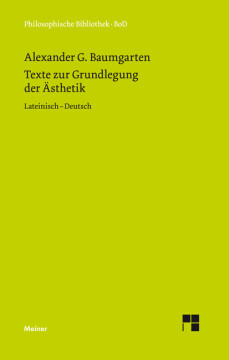 Texte zur Grundlegung der Ästhetik Texte zur Grundlegung der Ästhetik