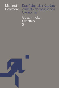 Das Rätsel des Kapitals
