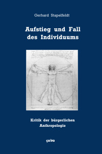 Aufstieg und Fall des Individuums