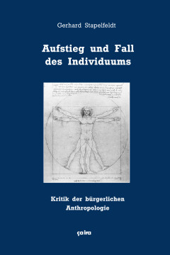Aufstieg und Fall des Individuums Aufstieg und Fall des Individuums