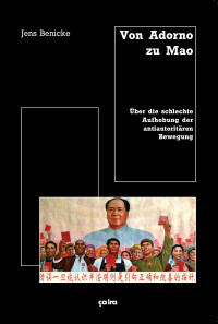 Von Adorno zu Mao