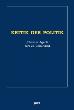 Kritik der Politik Kritik der Politik