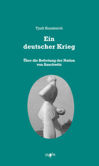 Ein deutscher Krieg