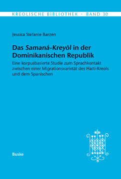 Das Samana-Kreyol in der Dominikanischen Republik Das Samana-Kreyol in der Dominikanischen Republik