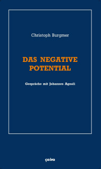 Das negative Potential