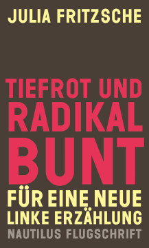 Tiefrot und radikal bunt Tiefrot und radikal bunt