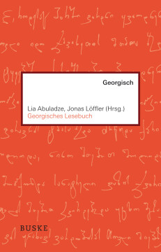 Georgisches Lesebuch Georgisches Lesebuch