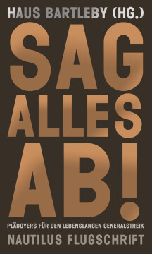 Sag alles ab! Sag alles ab!