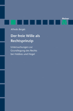 Der freie Wille als Rechtsprinzip Der freie Wille als Rechtsprinzip