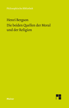 Die beiden Quellen der Moral und der Religion Die beiden Quellen der Moral und der Religion