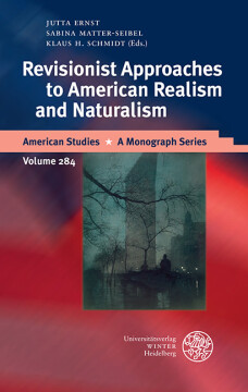 Revisionist Approaches to American Realism and Naturalism Revisionist Approaches to American Realism and Naturalism