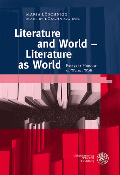 Literature and World – Literature as World Literature and World – Literature as World