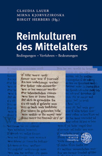 Reimkulturen des Mittelalters