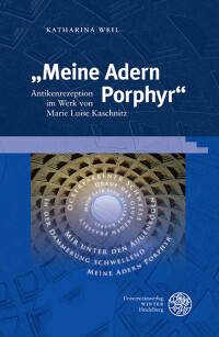 „Meine Adern Porphyr“