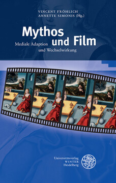 Mythos und Film Mythos und Film