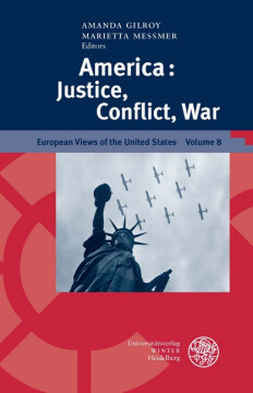 America: Justice, Conflict, War America: Justice, Conflict, War