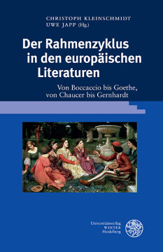 Der Rahmenzyklus in den europäischen Literaturen Der Rahmenzyklus in den europäischen Literaturen