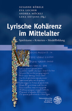 Lyrische Kohärenz im Mittelalter Lyrische Kohärenz im Mittelalter