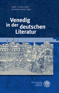 Venedig in der deutschen Literatur Venedig in der deutschen Literatur