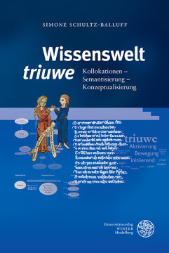 Wissenswelt ‚triuwe‘ Wissenswelt ‚triuwe‘