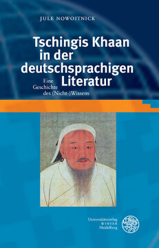 Tschingis Khaan in der deutschsprachigen Literatur Tschingis Khaan in der deutschsprachigen Literatur