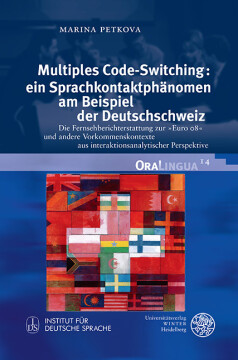 Multiples Code-Switching: ein Sprachkontaktphänomen am Beispiel der Deutschschweiz Multiples Code-Switching: ein Sprachkontaktphänomen am Beispiel der Deutschschweiz
