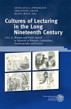 Women and Public Speech in Manuals of Rhetoric, Journalism, Autobiography and Fiction Women and Public Speech in Manuals of Rhetoric, Journalism, Autobiography and Fiction