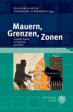 Mauern, Grenzen, Zonen Mauern, Grenzen, Zonen