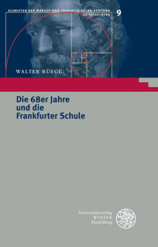 Die 68er Jahre und die Frankfurter Schule Die 68er Jahre und die Frankfurter Schule