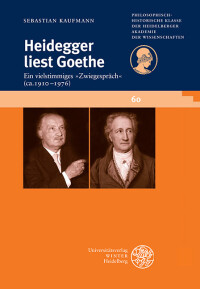 Heidegger liest Goethe