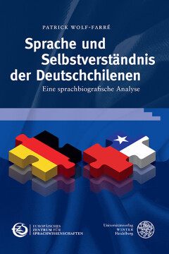 Sprache und Selbstverständnis der Deutschchilenen Sprache und Selbstverständnis der Deutschchilenen