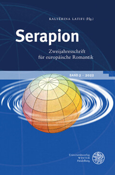 Serapion. Zweijahresschrift für europäische Romantik Serapion. Zweijahresschrift für europäische Romantik