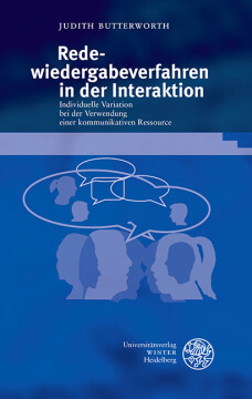 Redewiedergabeverfahren in der Interaktion Redewiedergabeverfahren in der Interaktion