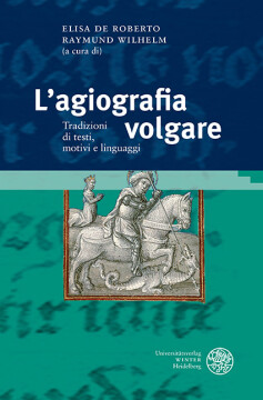 L’agiografia volgare L’agiografia volgare