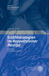Erzählstrategien im ‚Rappoltsteiner Parzifal‘
