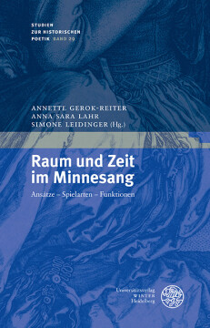 Raum und Zeit im Minnesang Raum und Zeit im Minnesang