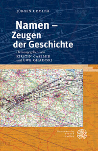Namen – Zeugen der Geschichte
