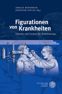 Figurationen von Krankheiten Figurationen von Krankheiten