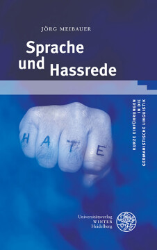 Sprache und Hassrede Sprache und Hassrede