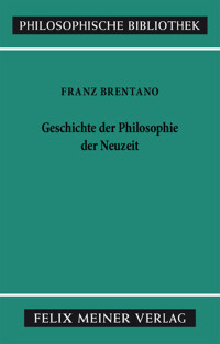 Geschichte der Philosophie der Neuzeit