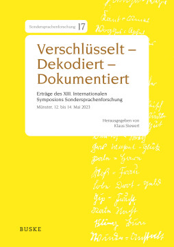 Verschlüsselt – Dekodiert – Dokumentiert Verschlüsselt – Dekodiert – Dokumentiert