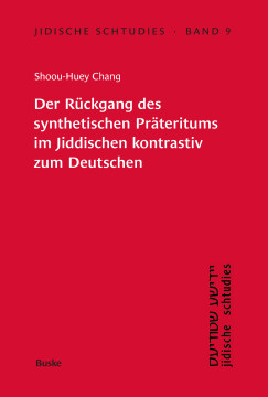 Der Rückgang des synthetischen Präteritums im Jiddischen kontrastiv zum Deutschen Der Rückgang des synthetischen Präteritums im Jiddischen kontrastiv zum Deutschen