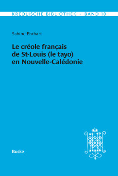 Le créole français de St-Louis (le tayo) en Nouvelle-Calédonie Le créole français de St-Louis (le tayo) en Nouvelle-Calédonie
