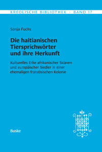 Die haitianischen Tiersprichwörter und ihre Herkunft
