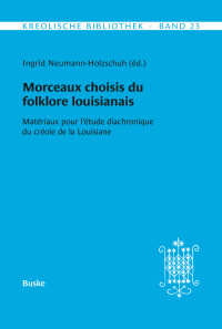 Morceaux choisis du folklore louisianais