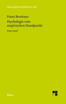 Psychologie vom empirischen Standpunkt. Erster Band Psychologie vom empirischen Standpunkt. Erster Band