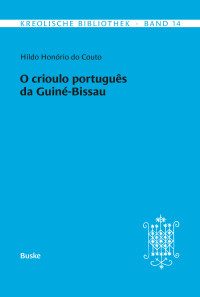 O crioulo português da Guiné-Bissau