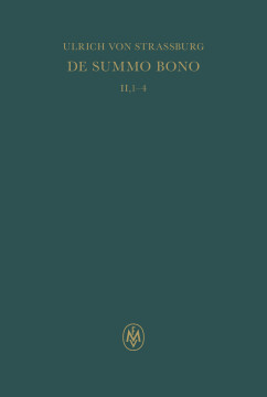 De summo bono. Liber II, Tractatus 1–4 De summo bono. Liber II, Tractatus 1–4