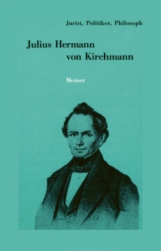 Julius Hermann von Kirchmann Julius Hermann von Kirchmann